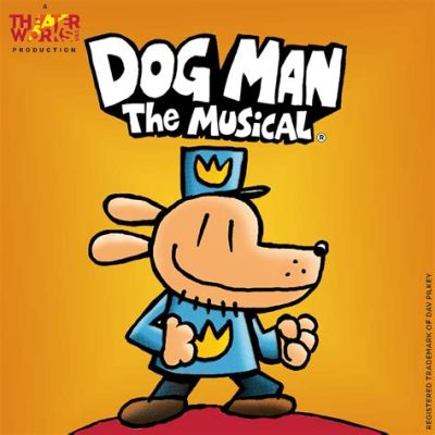 How Long is Dog Man the Musical and Other Speculations